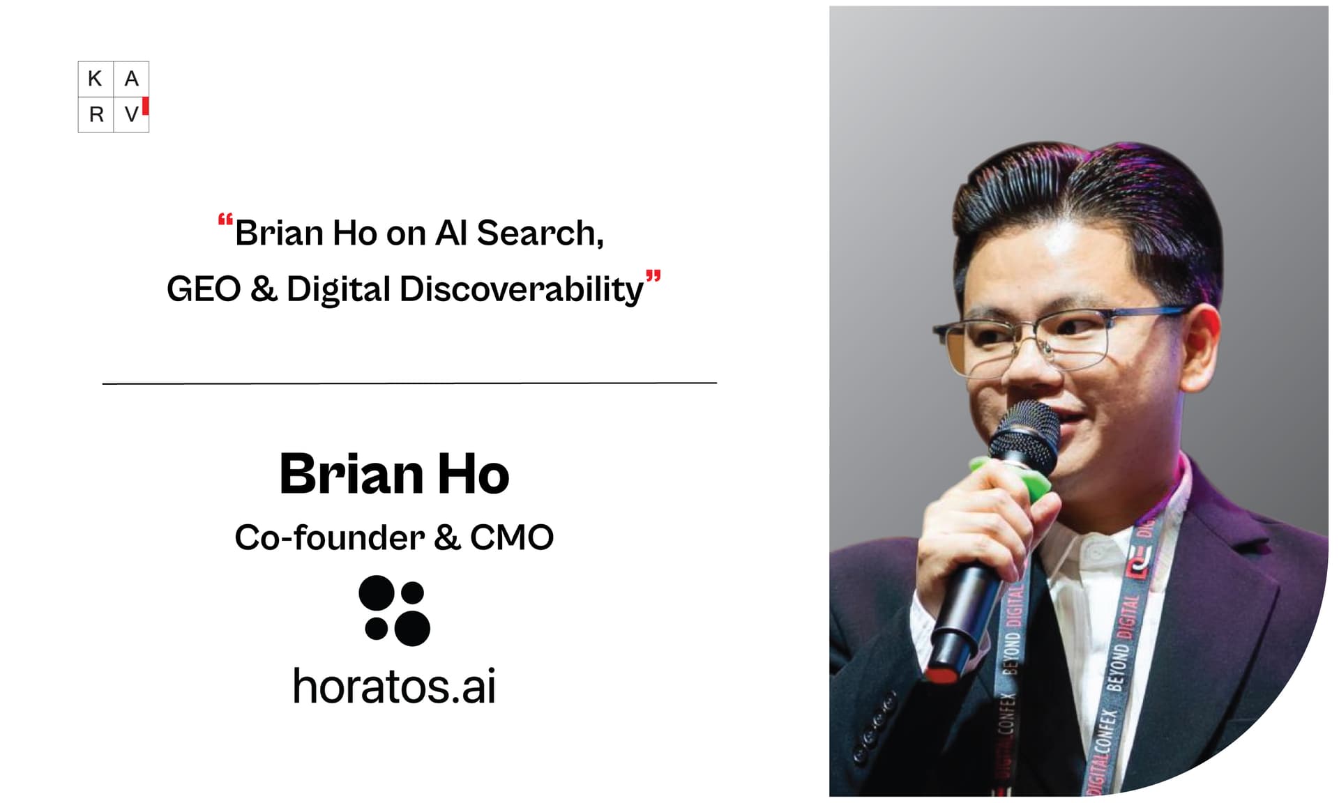 Karv Tech Insider · Brian Ho on Generative Engine Optimization, AI Search, and the Future of Digital Discoverability